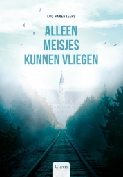 Alleen meisjes kunnen vliegen by Luc Hanegreefs