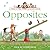 Opposites: Learn opposites with Percy in this fun new illustrated children’s picture book! (Percy the Park Keeper)