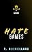 Hate Games (Kings of Cade, #2)