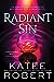 Radiant Sin (Dark Olympus, #4)