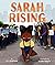 Sarah Rising