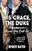 His Grace, The Duke (Second Sons, #2)