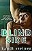 Blind Side by Kandi Steiner