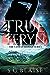 True Teryn (The Last Lumenian, #2)