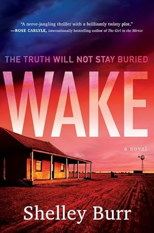 Wake by Shelley Burr