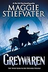 Greywaren by Maggie Stiefvater