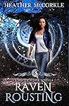 Raven Rousting: A Shifter Seeker Novella