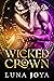 Wicked Crown (The Wicked #1)