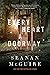 Every Heart a Doorway (Wayward Children, #1)