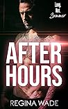 After Hours by Regina Wade