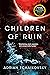 Children of Ruin (Children of Time, #2)