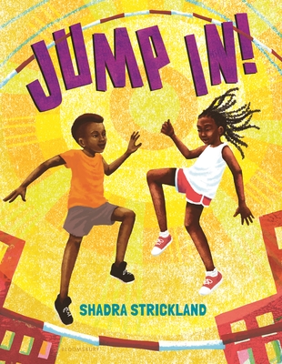 Jump In! by Shadra Strickland