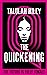 The Quickening