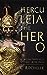 Herculeia the Hero (Herculeia, #2)