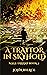 A Traitor in Skyhold (Mage Errant, #3)