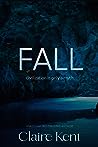 Fall (Hold, #3)