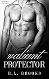 Valiant Protector by B.L. Brooks