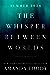 The Whisper Between Worlds (The Realms of Nowhere, #1)