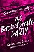 The Bachelorette Party