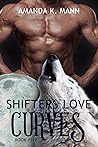 Shifters Love Curves Book Five by Amanda K. Mann