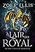 A Lair So Royal (The Last Dragorai, #5)