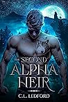 The Second Alpha Heir by C.L. Ledford