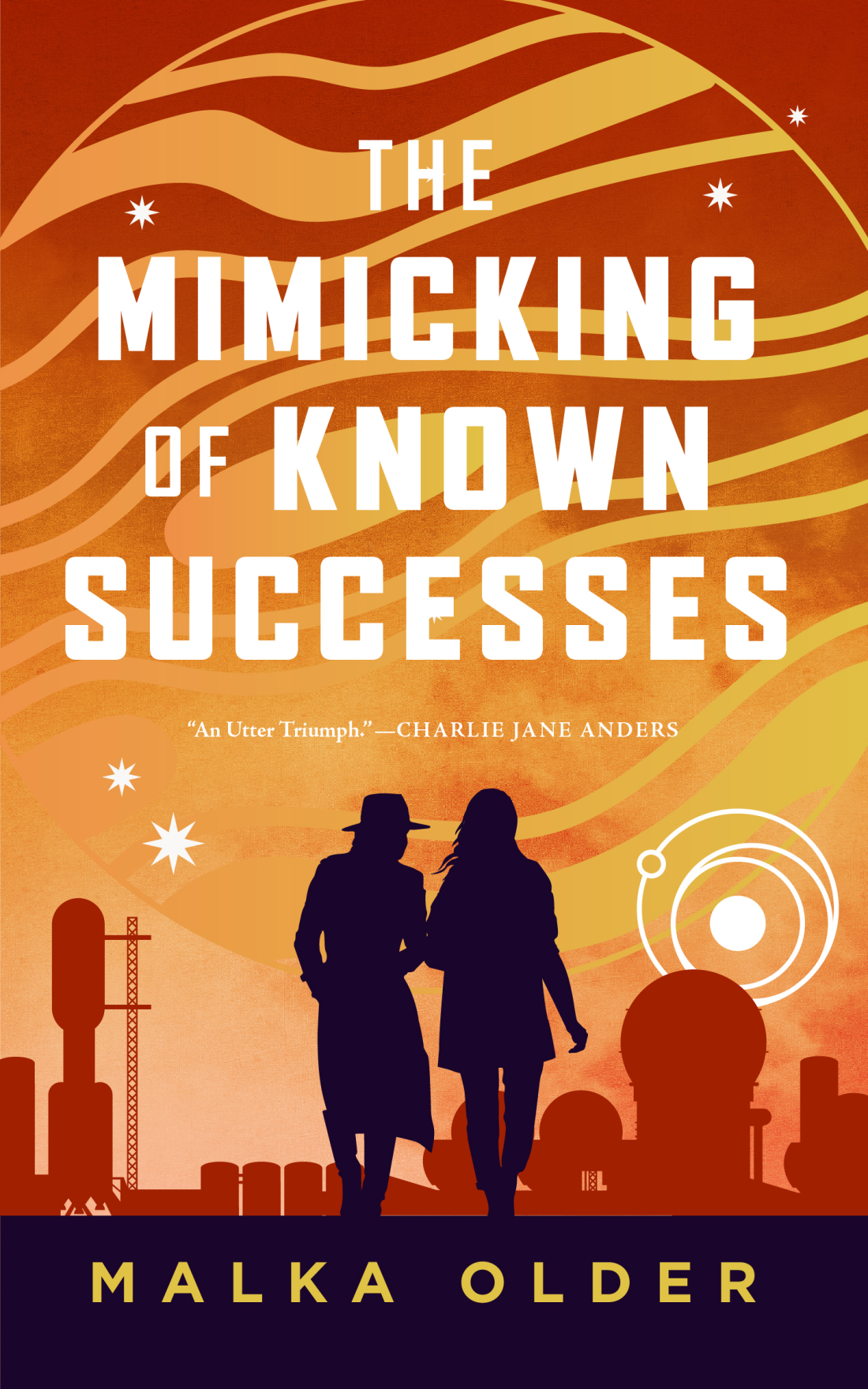 The Mimicking of Known Successes by Malka Ann Older