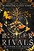 Bitter Rivals (Bitterwood Elites, #1)