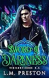 Sword of Darkness by L.M. Preston