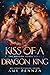 Kiss of a Dragon King (The ...