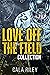 Love Off the Field Collection