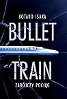 Bullet Train. Zab...