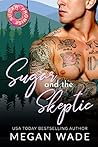 Sugar and the Skeptic by Megan Wade