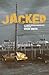 Jacked: An Anthology of Cri...