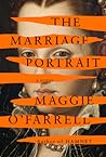 The Marriage Portrait by Maggie O'Farrell