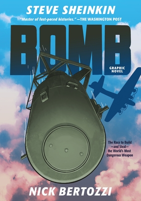 Bomb by Steve Sheinkin