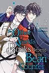 The Other World's Books Depend on the Bean Counter (Manga), V... by Kazuki Irodori