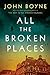 All the Broken Places