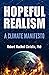 Hopeful Realism: A Climate Manifesto