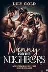 Nanny for the Neighbors by Lily Gold