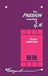 The Passion According to G.H. by Clarice Lispector