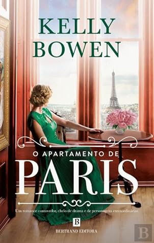 O Apartamento de Paris by Kelly Bowen