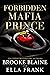 Forbidden Mafia Prince (The Malvagio Duet, #1)