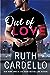 Out of Love (The Switch, #2)