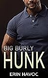 Big Burly Hunk by Erin Havoc