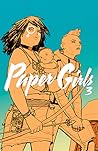 Paper Girls, Volume 3 by Brian K. Vaughan