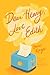 Dear Henry, Love Edith by Becca Kinzer