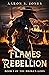 Flames of Rebellion (The Broken Gods, #1)