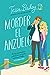 Morder el anzuelo (Bellinger Sisters, #2)