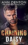 Chaining Daisy (Stalked and Plucked #1)